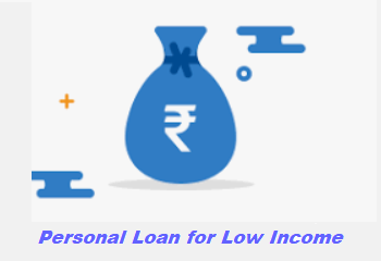 Personal Loan for Low Income