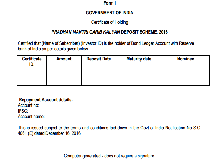 Pradhan Mantri Garib Kalyan Deposit Scheme - Certificate of Holding