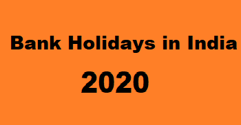 Bank Holidays in India - 2020